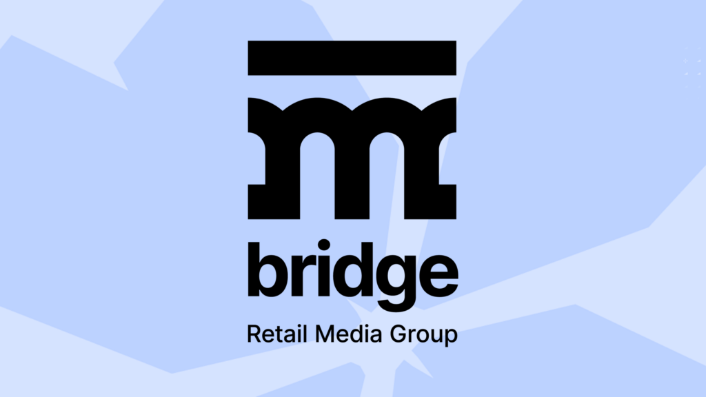 Bridge Retail Media Blog